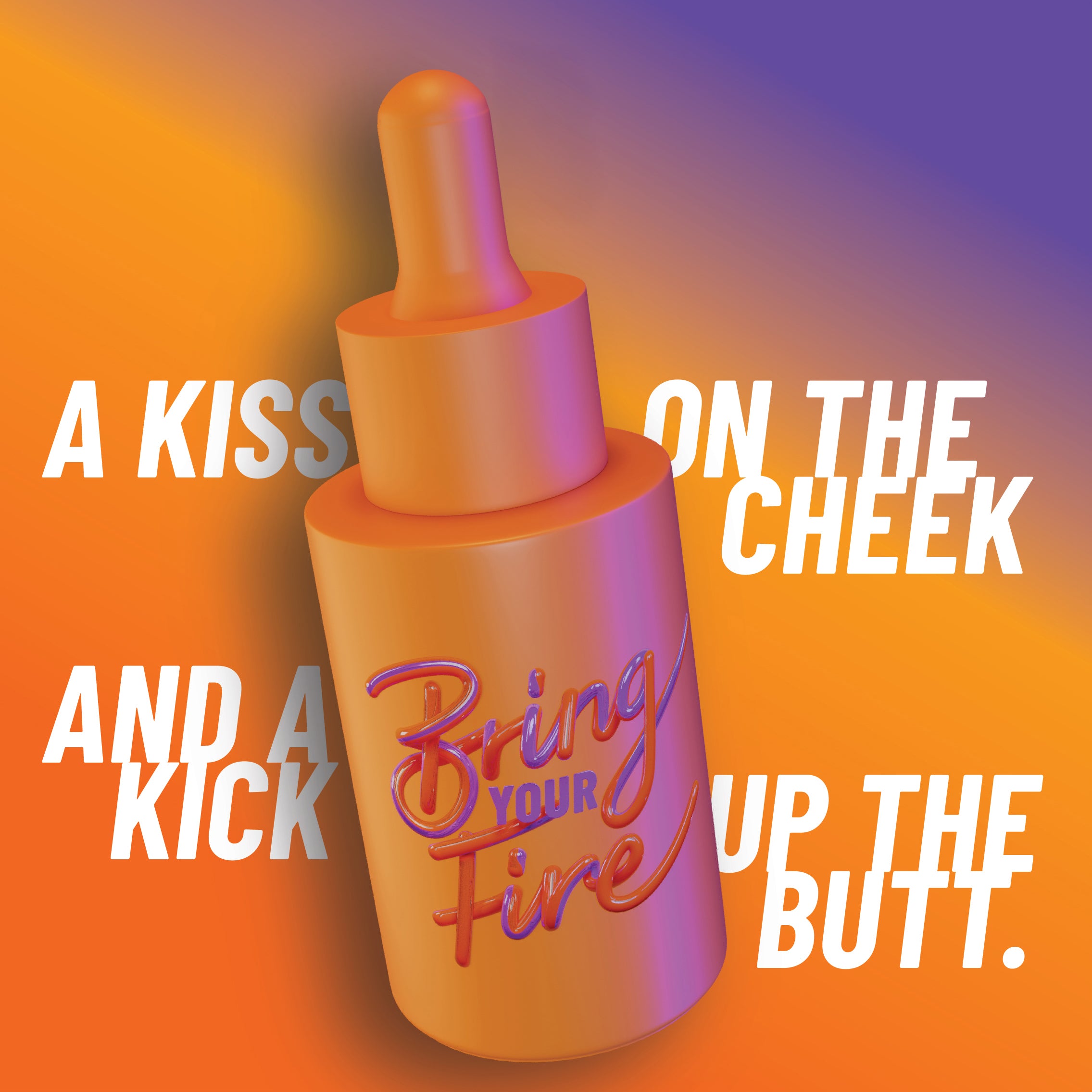 HotChi’s Bring Your Fire facial oil in its vibrant orange setting, paired with the empowering line “a kiss on the cheek and a kick up the butt,” symbolising stress relief with attitude.
