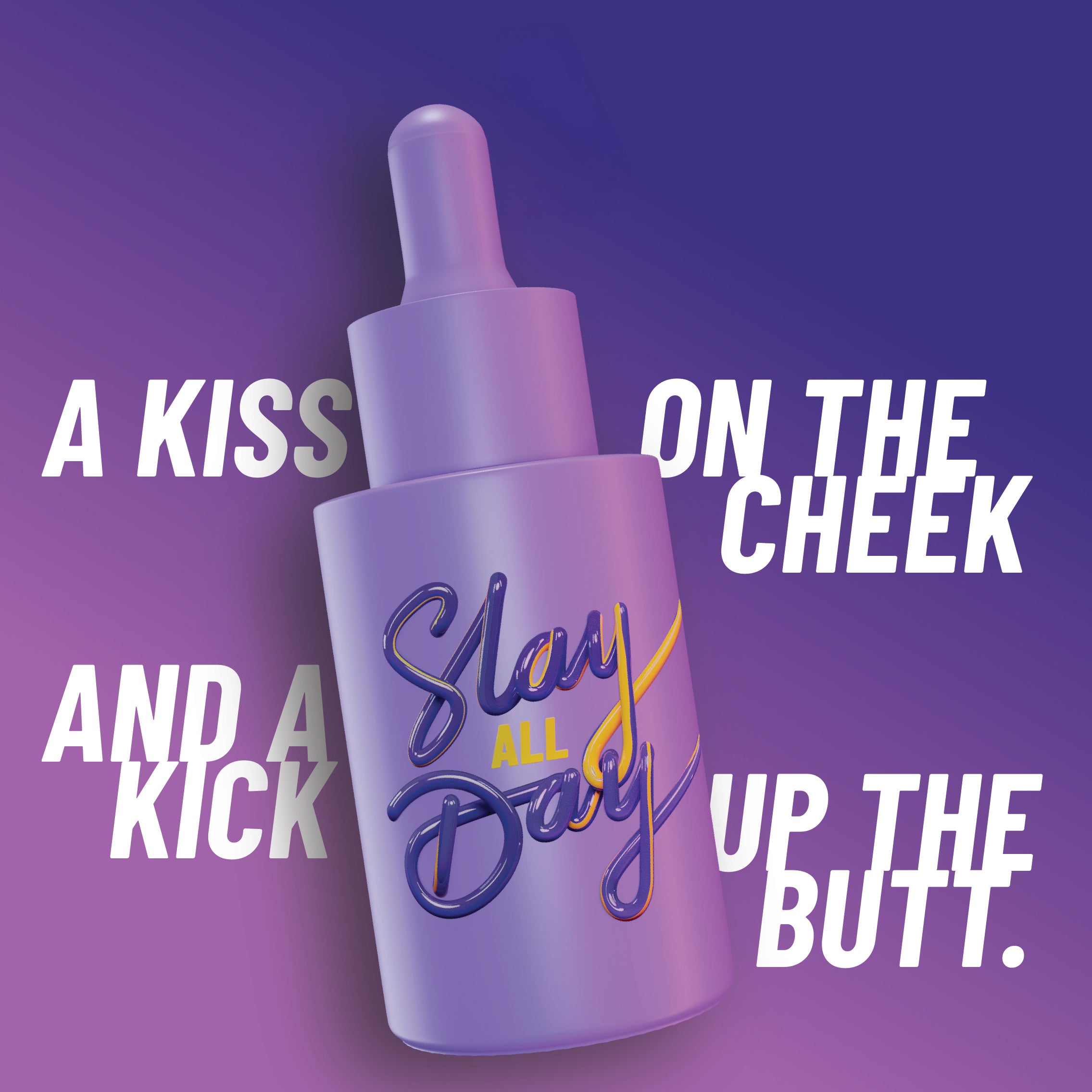 HotChi’s Slay All Day facial oil in a rich purple setup, with the statement “a kiss on the cheek and a kick up the butt” in the background, representing emotional strength and unapologetic power.