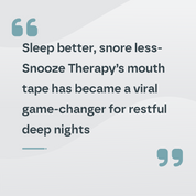 Advertisement for Snooze Therapy mouth tape with text on a light gray background