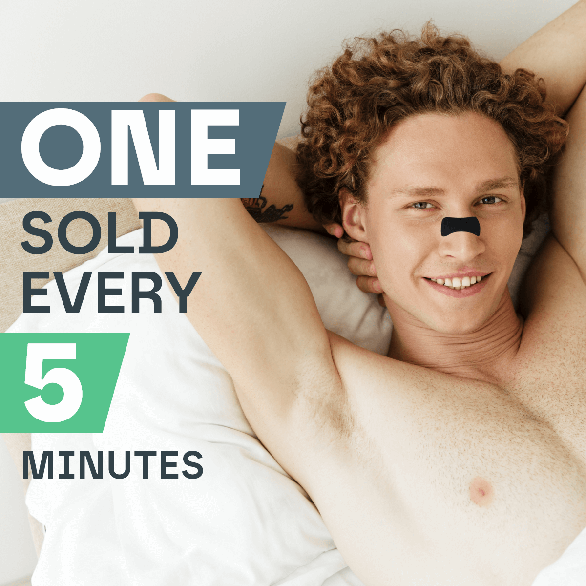 Man lying on a white pillow with a black nose strip, text 'ONE SOLD EVERY 5 MINUTES' displayed.