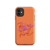 Bring Your Fire Tough Case for iPhone®